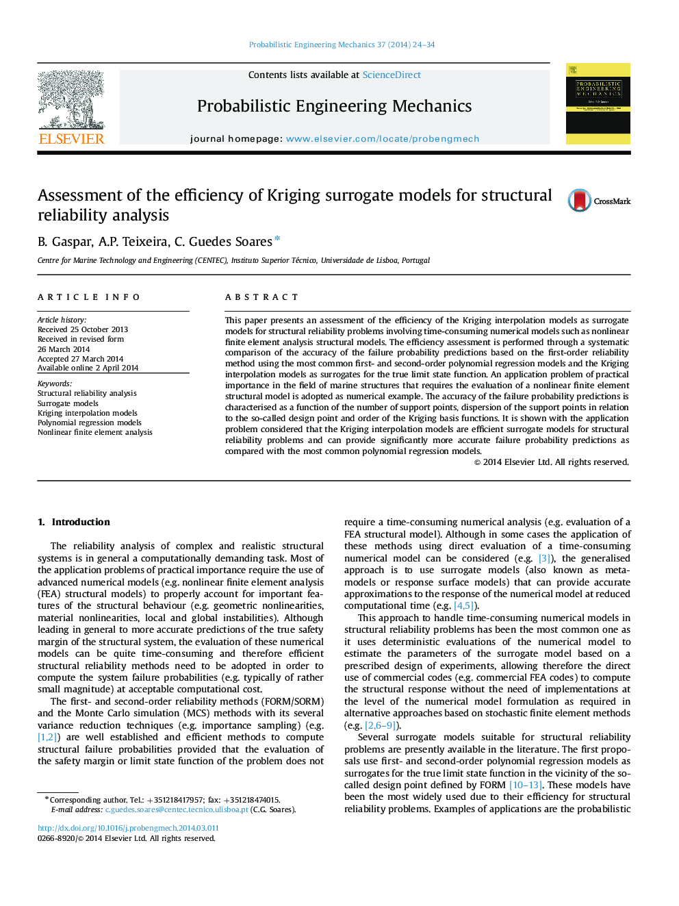 Assessment of the efficiency of Kriging surrogate models for structural reliability analysis
