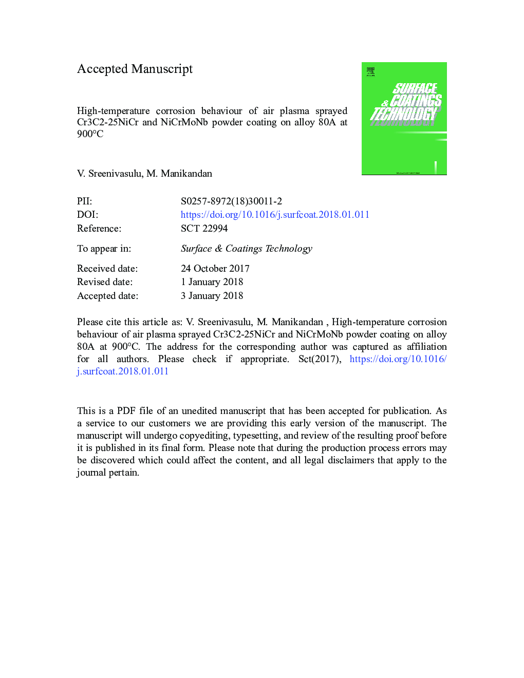 High-temperature corrosion behaviour of air plasma sprayed Cr3C2-25NiCr and NiCrMoNb powder coating on alloy 80A at 900Â Â°C