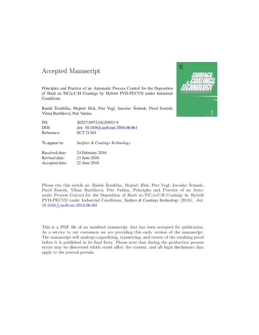 Principles and practice of an automatic process control for the deposition of hard nc-TiC/a-C:H coatings by hybrid PVD-PECVD under industrial conditions