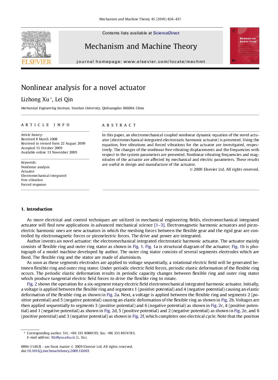 Nonlinear analysis for a novel actuator