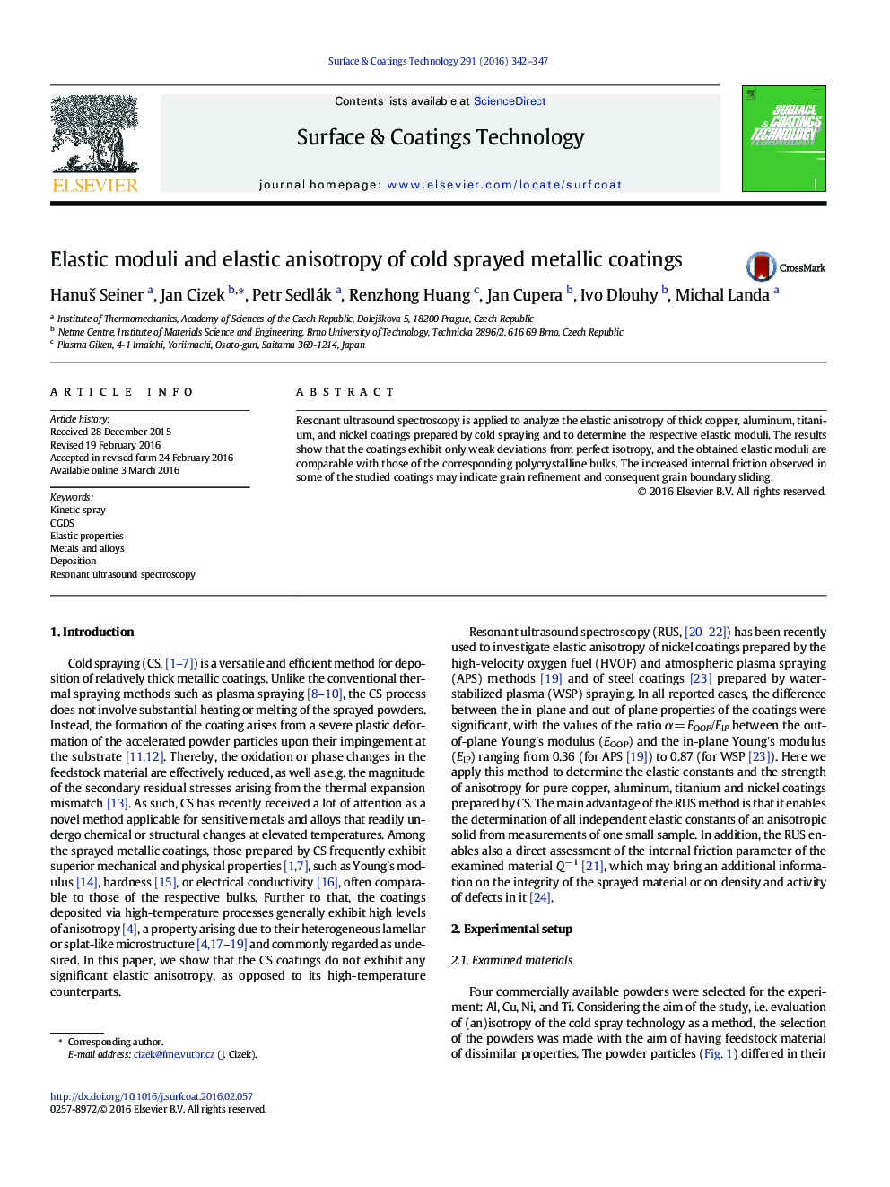 Elastic moduli and elastic anisotropy of cold sprayed metallic coatings