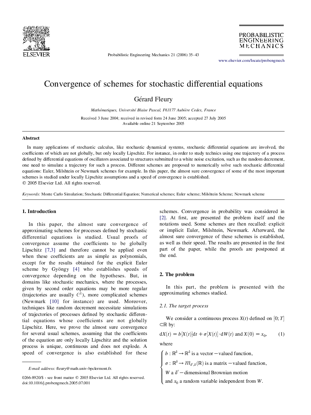 Convergence of schemes for stochastic differential equations