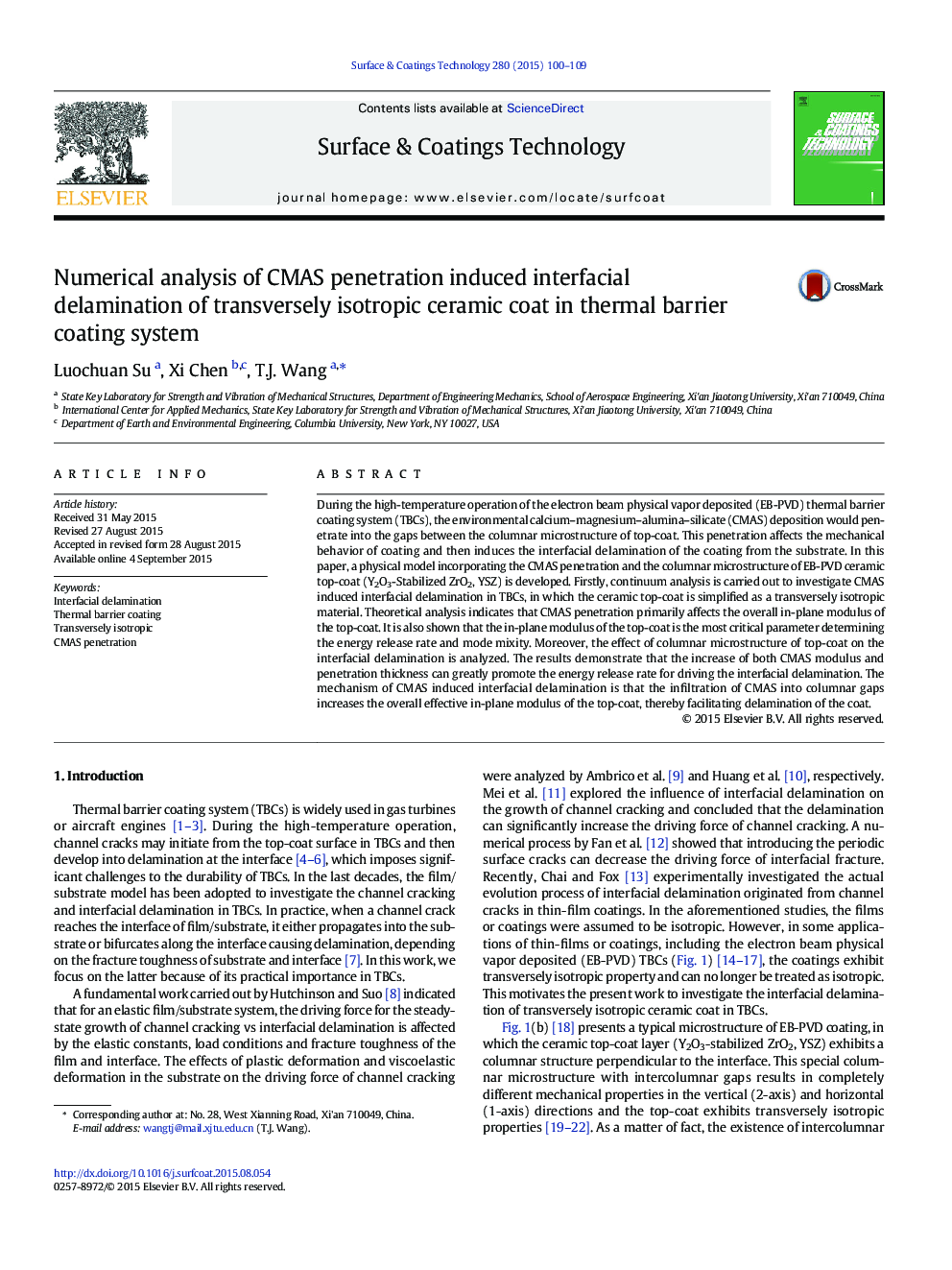 Numerical analysis of CMAS penetration induced interfacial delamination of transversely isotropic ceramic coat in thermal barrier coating system