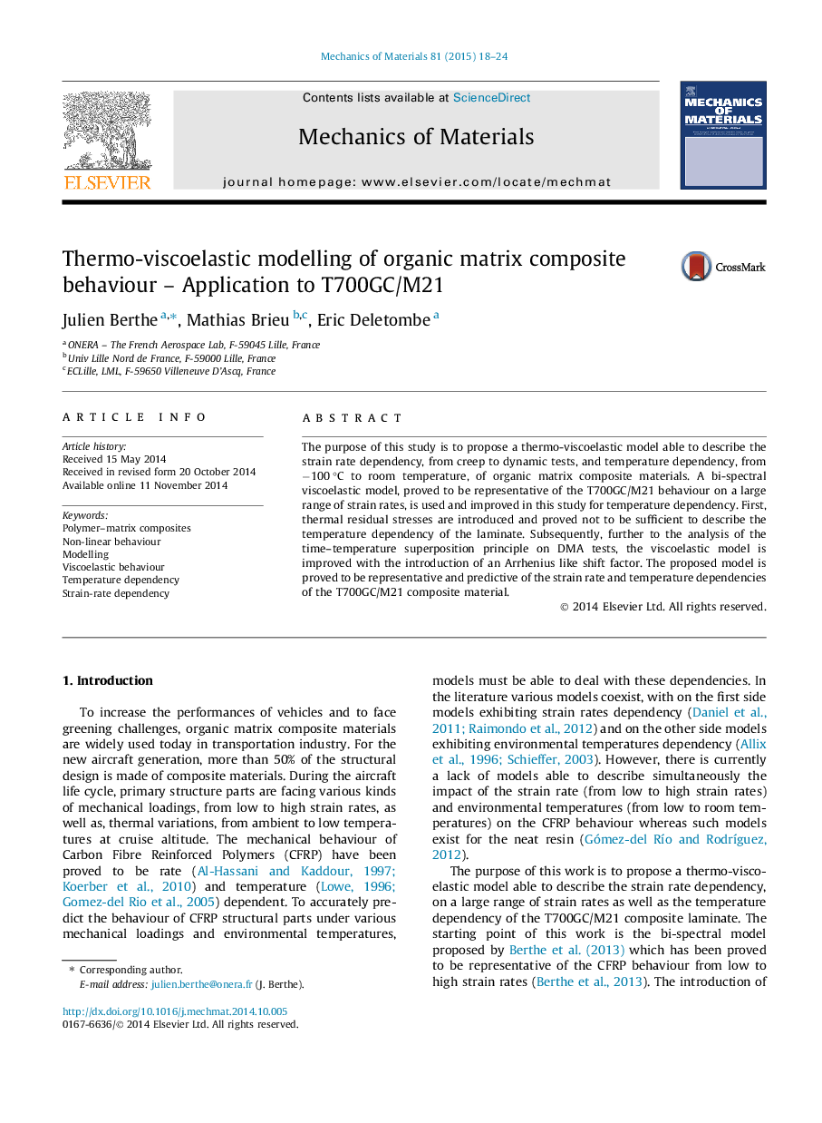 Thermo-viscoelastic modelling of organic matrix composite behaviour – Application to T700GC/M21