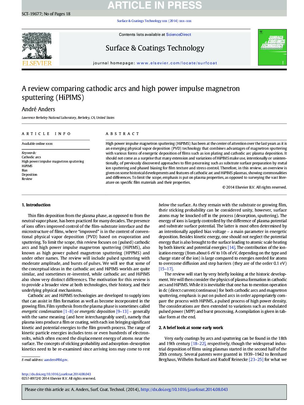 A review comparing cathodic arcs and high power impulse magnetron sputtering (HiPIMS)