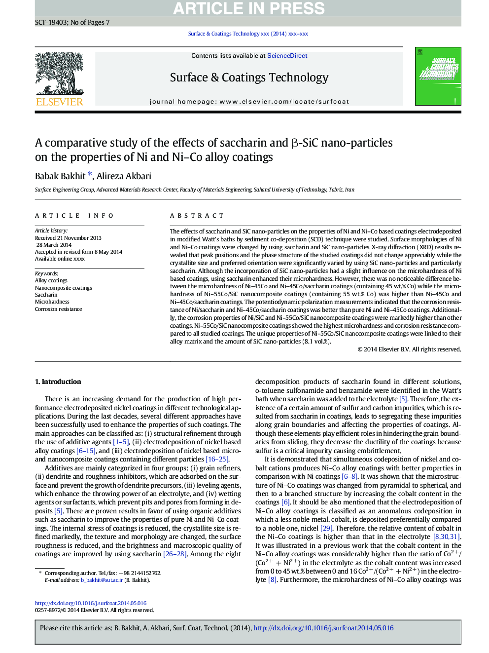A comparative study of the effects of saccharin and Î²-SiC nano-particles on the properties of Ni and Ni-Co alloy coatings