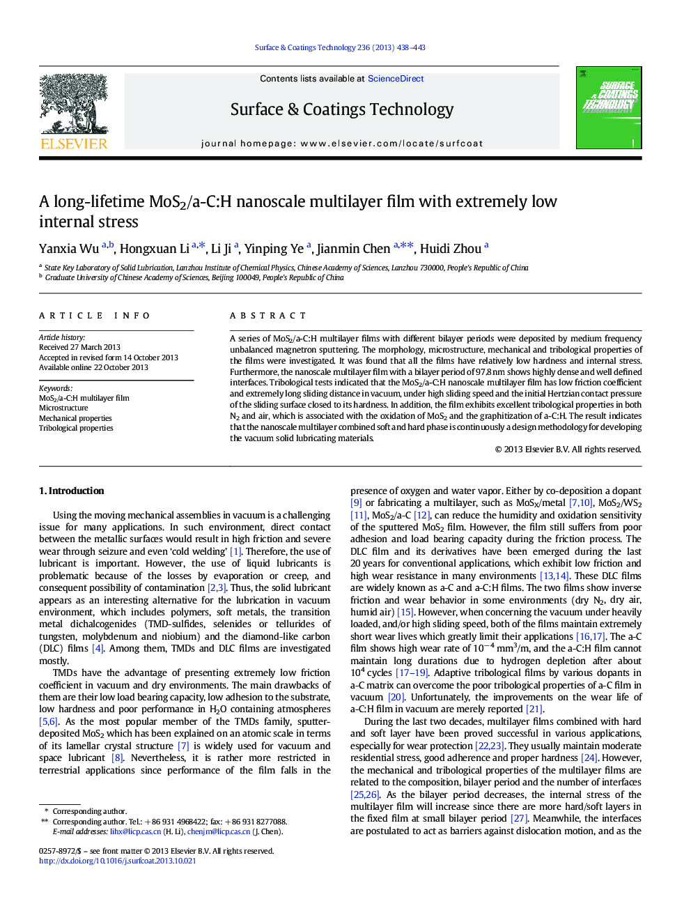 A long-lifetime MoS2/a-C:H nanoscale multilayer film with extremely low internal stress