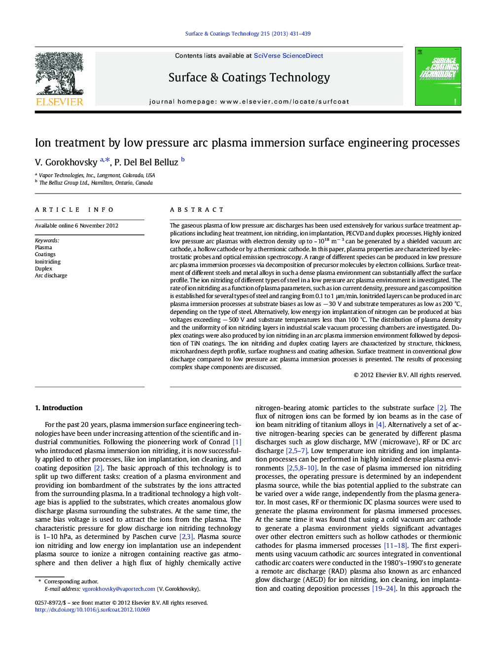 Ion treatment by low pressure arc plasma immersion surface engineering processes