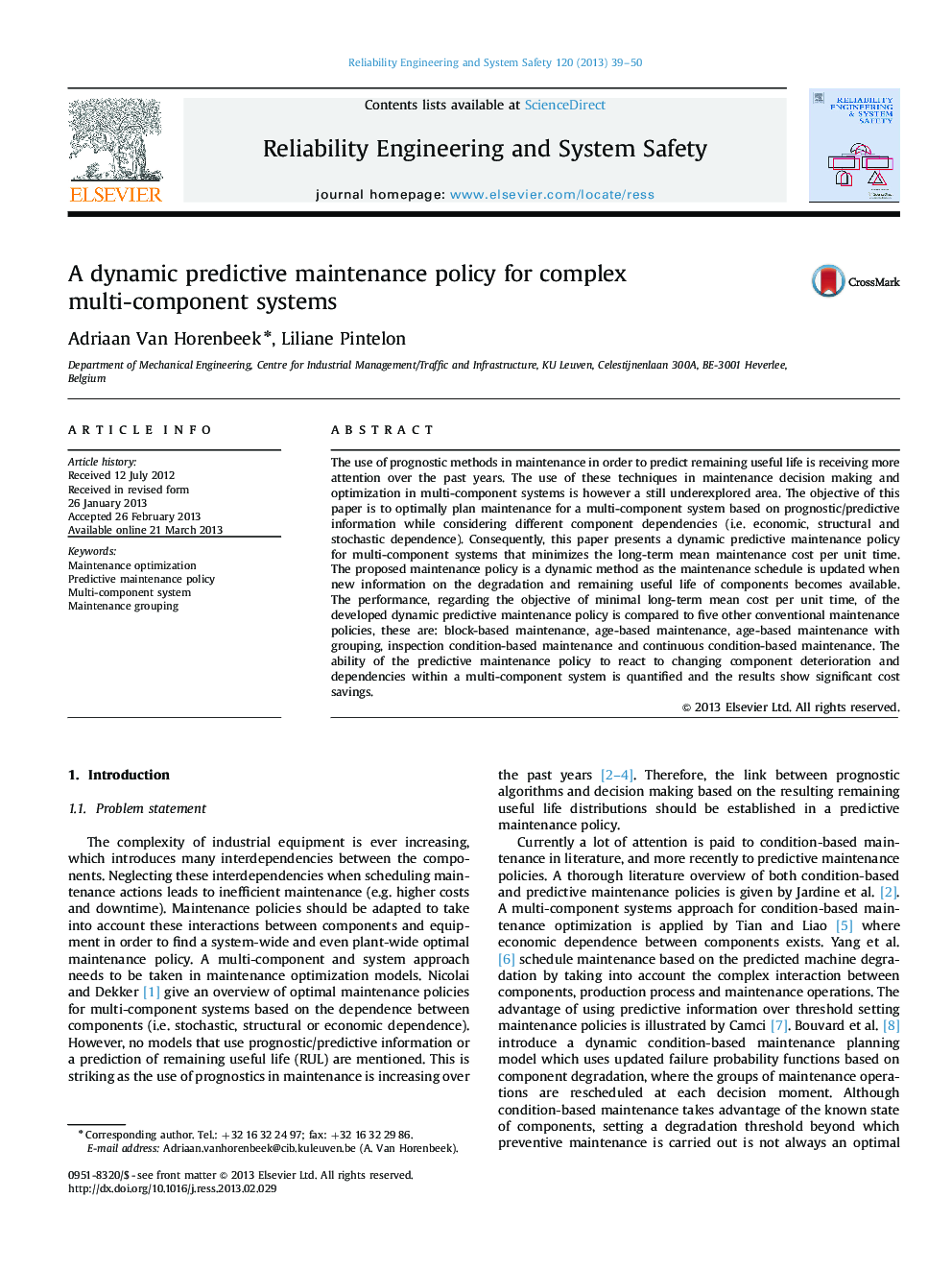 A dynamic predictive maintenance policy for complex multi-component systems