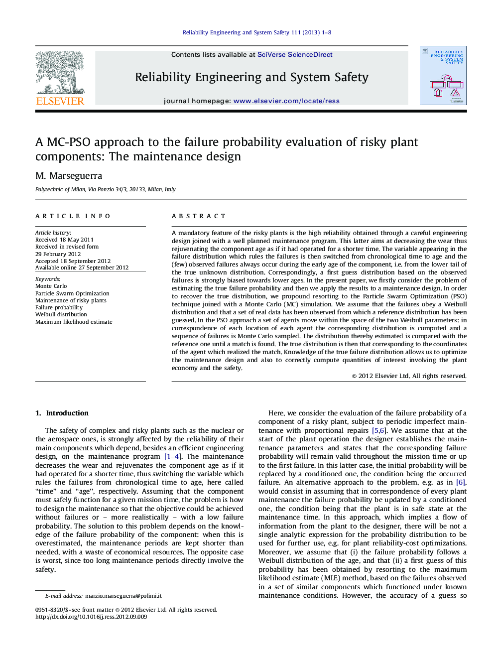 A MC-PSO approach to the failure probability evaluation of risky plant components: The maintenance design