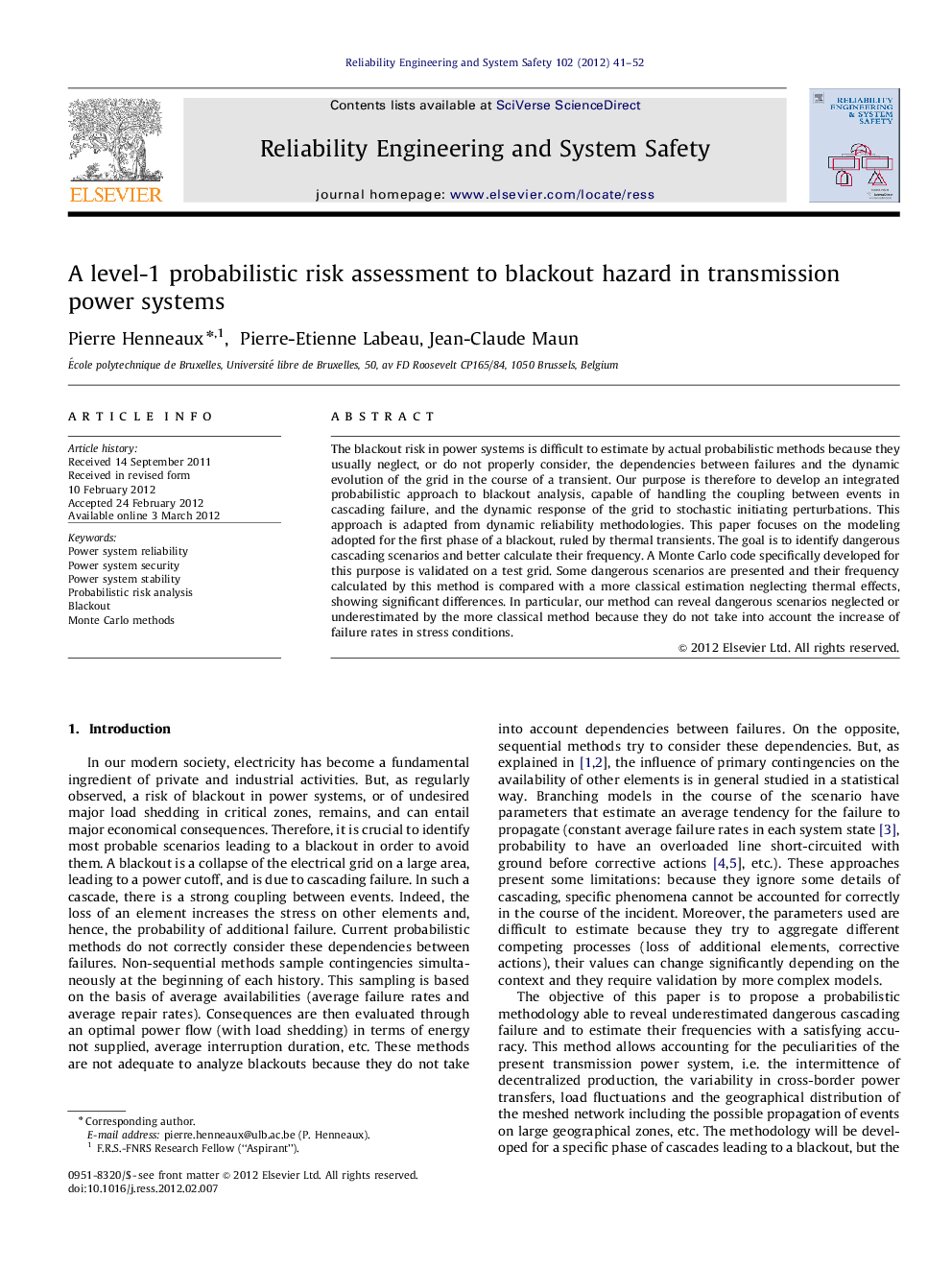 A level-1 probabilistic risk assessment to blackout hazard in transmission power systems