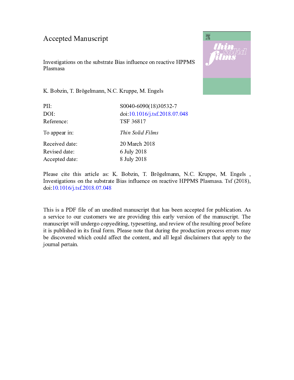 Investigations on the substrate bias influence on reactive HPPMS plasmas