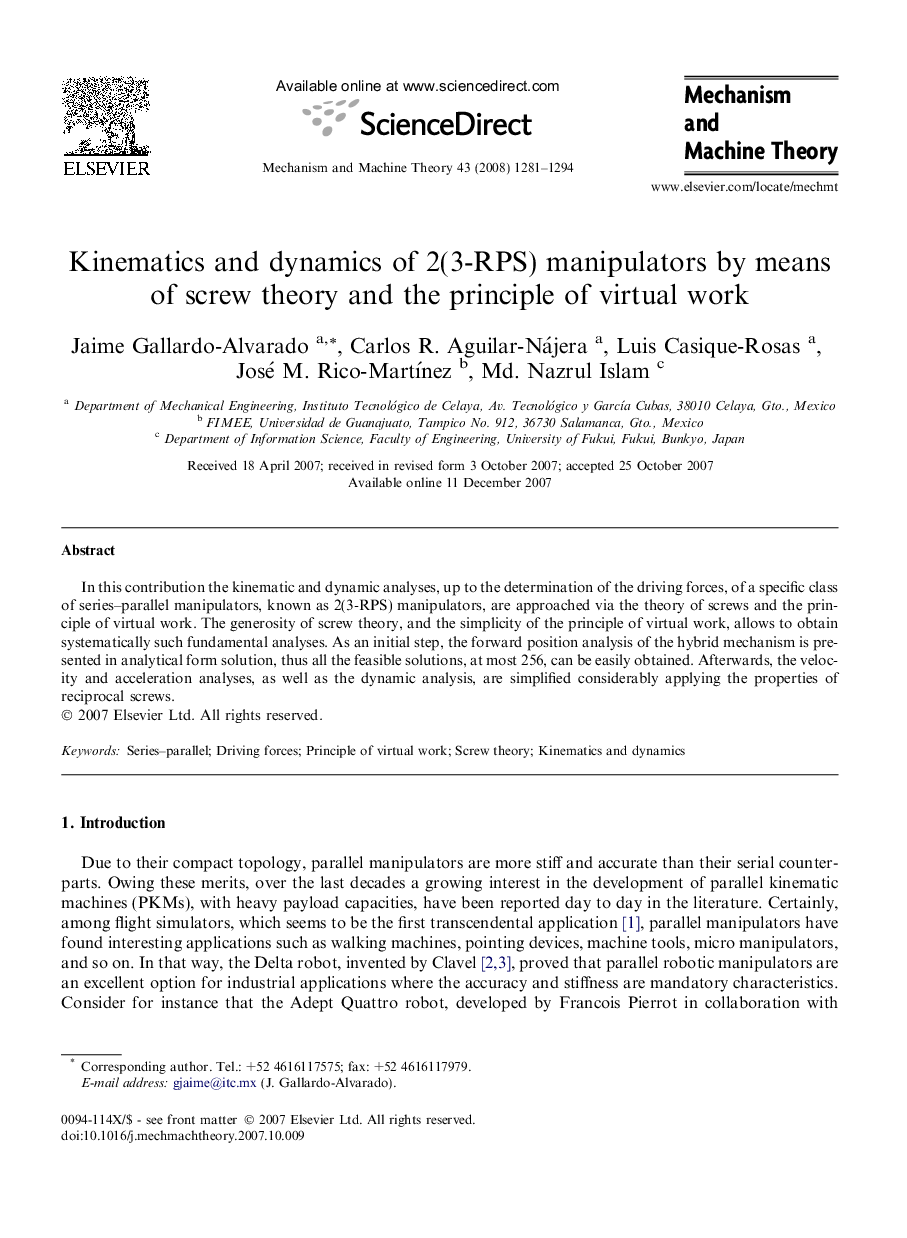 Kinematics and dynamics of 2(3-RPS) manipulators by means of screw theory and the principle of virtual work