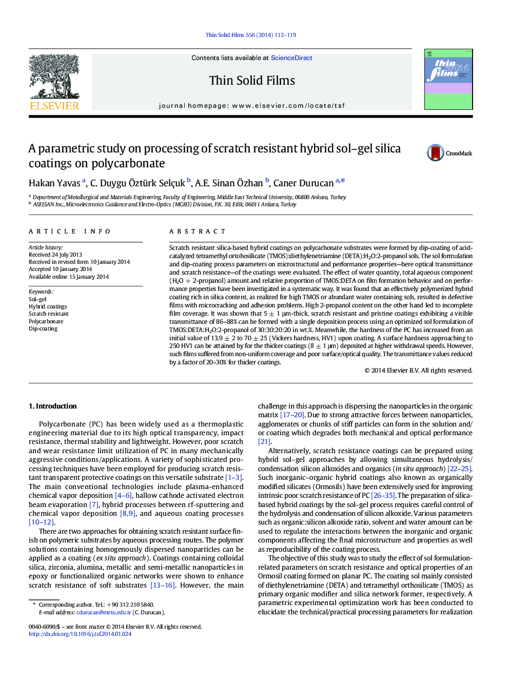 یک مطالعه پارامتریک در مورد پردازش پوشش های سیلیکا سل ژل مقاوم در برابر خراش در پلی کربنات 