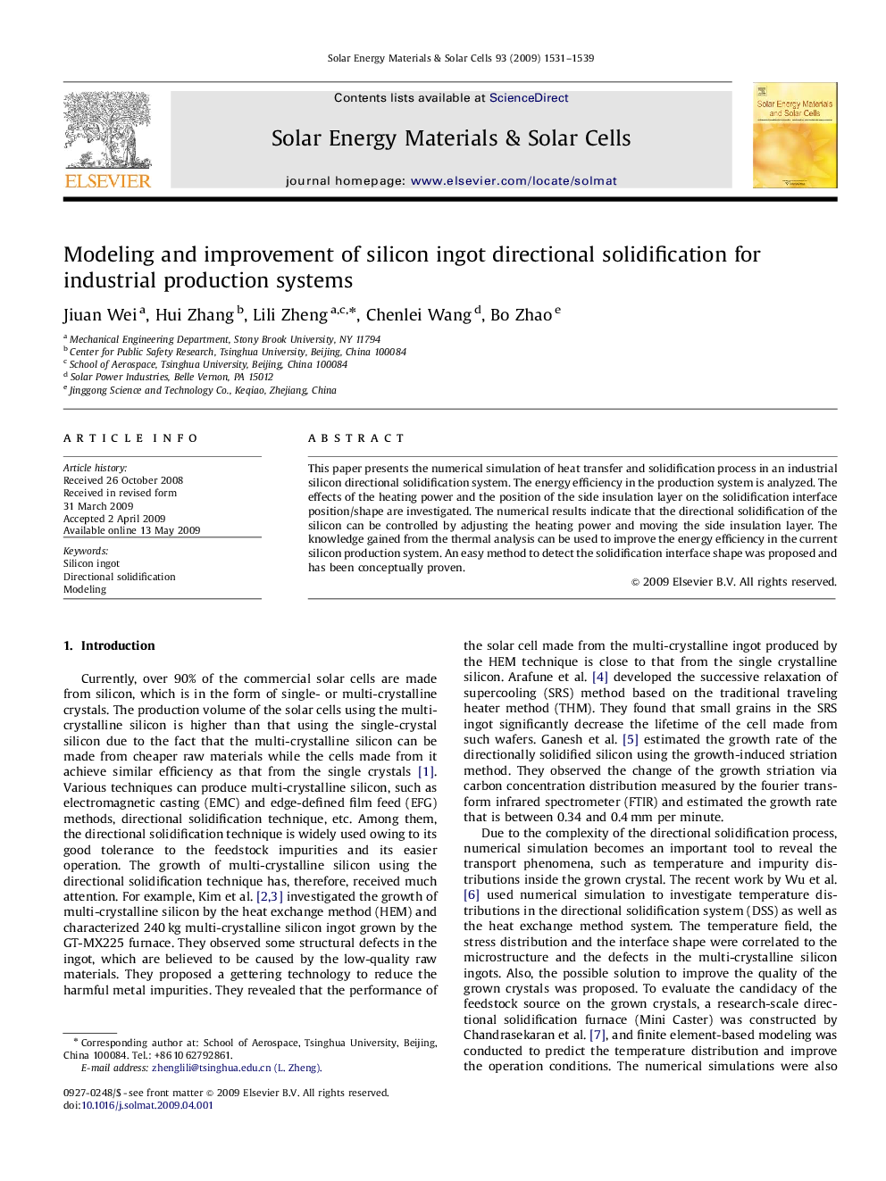 Modeling and improvement of silicon ingot directional solidification for industrial production systems