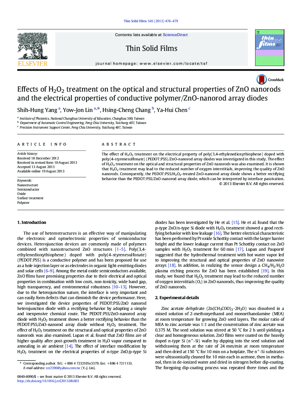 عکس صفحه اول مقاله: Effects of H2O2 treatment on the optical and structural properties of ZnO nanorods and the electrical properties of conductive polymer/ZnO-nanorod array diodes Effects of H2O2 treatment on the optical and structural properties of ZnO nanorods and the electrical properties of conductive polymer/ZnO-nanorod array diodes