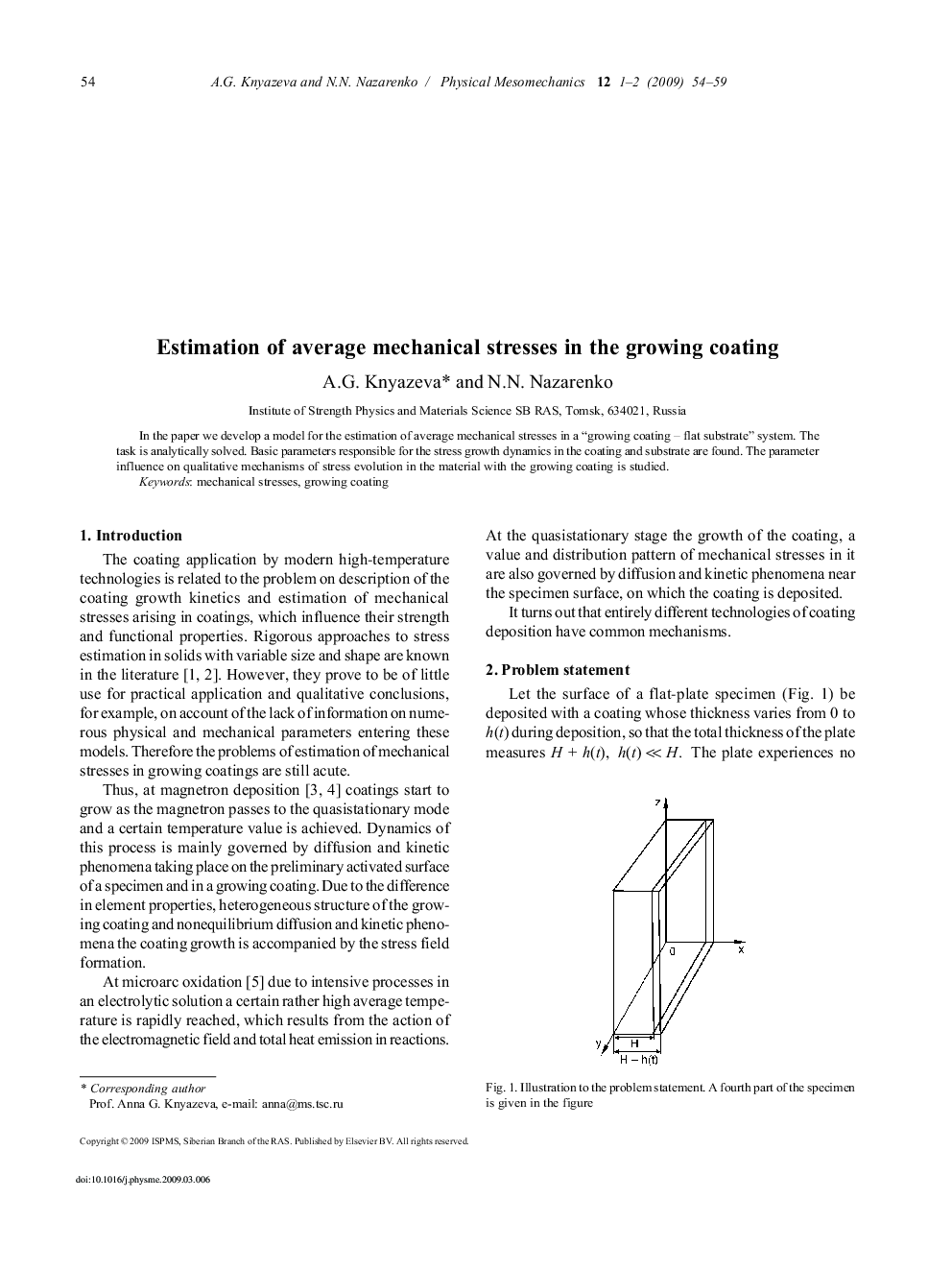 Estimation of average mechanical stresses in the growing coating