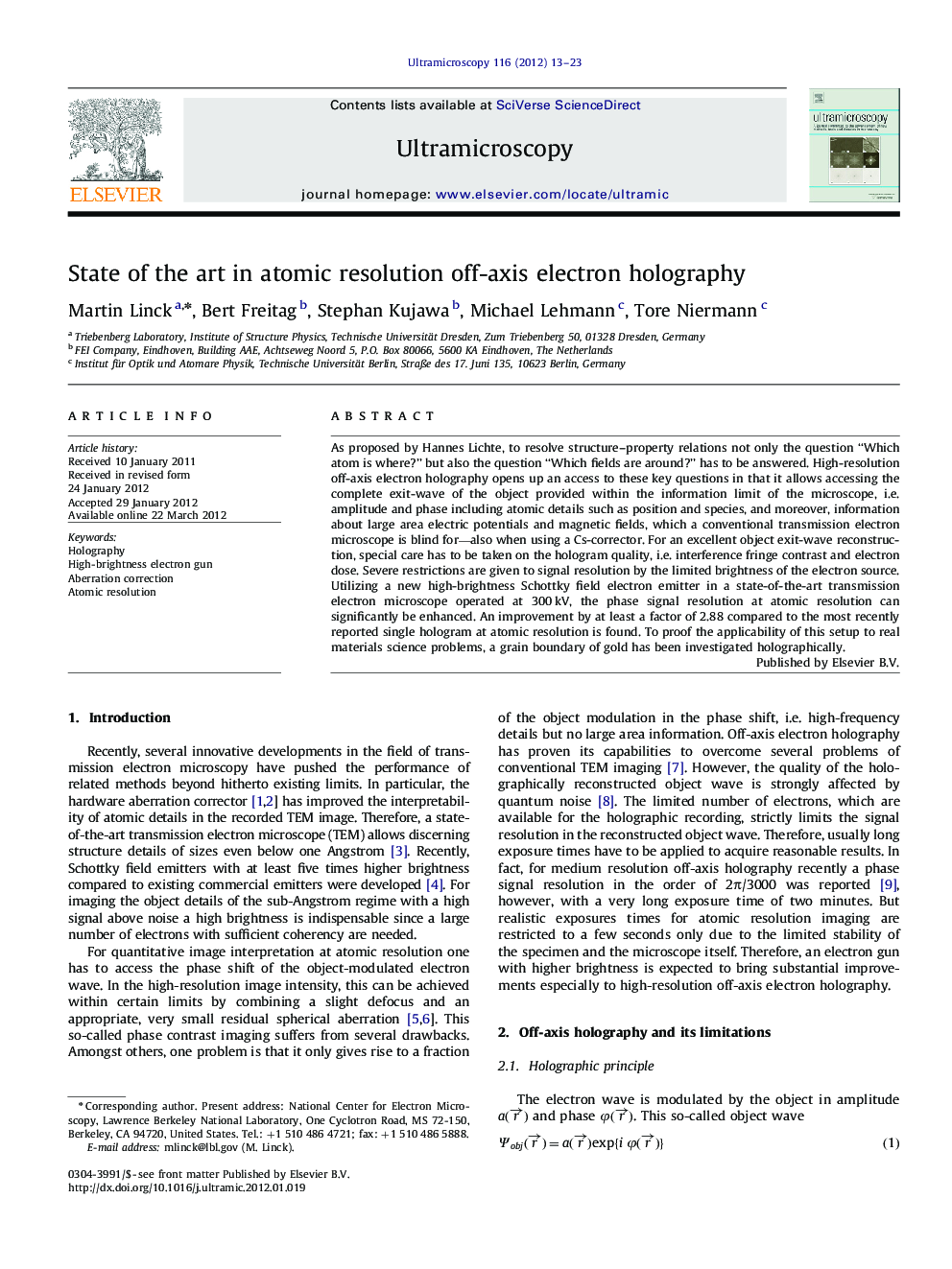 State of the art in atomic resolution off-axis electron holography