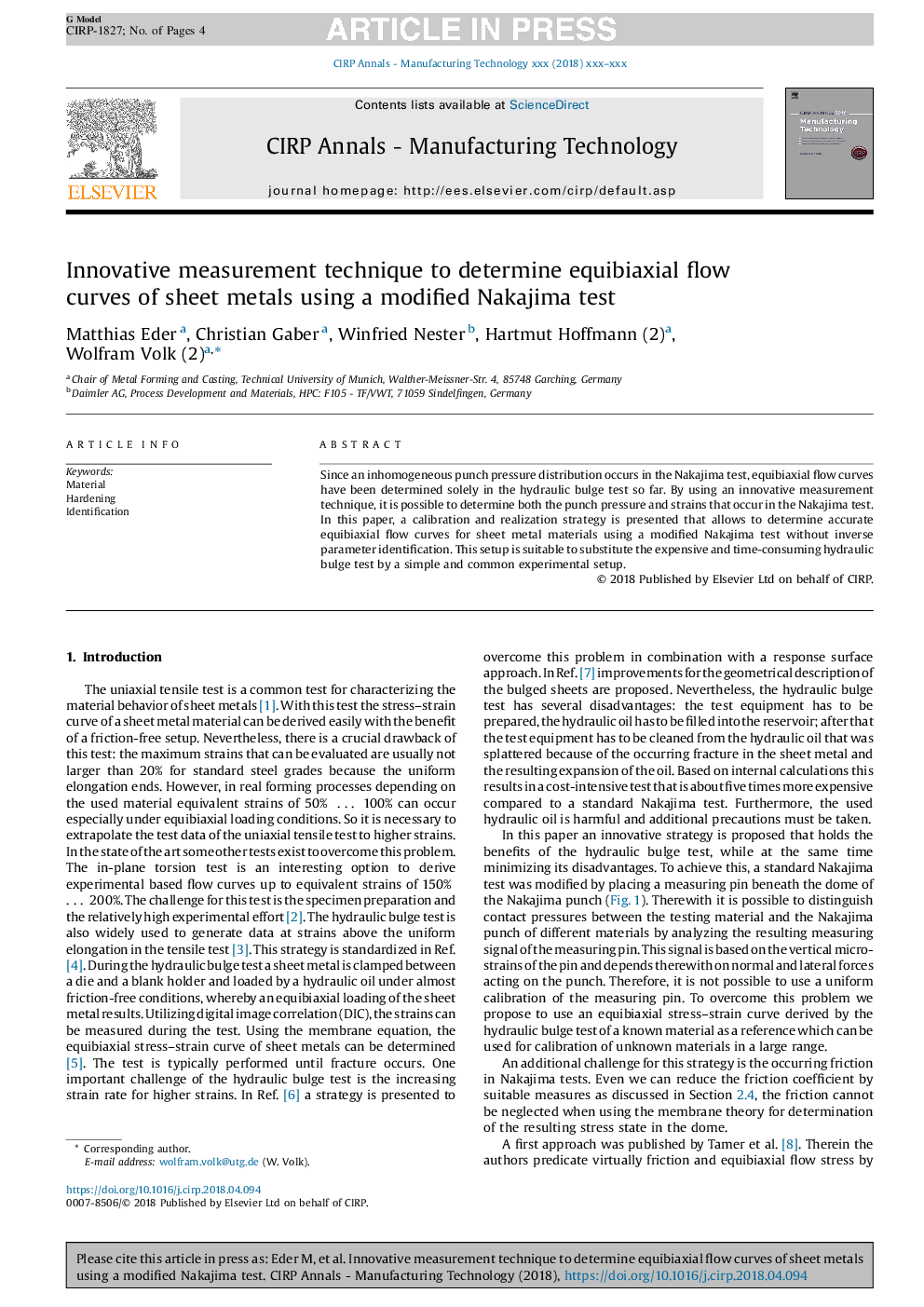 Innovative measurement technique to determine equibiaxial flow curves of sheet metals using a modified Nakajima test