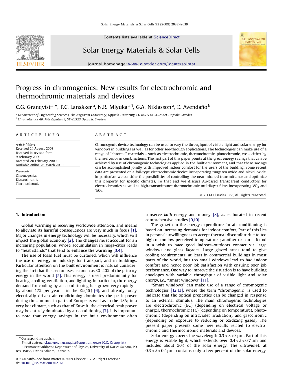 Progress in chromogenics: New results for electrochromic and thermochromic materials and devices