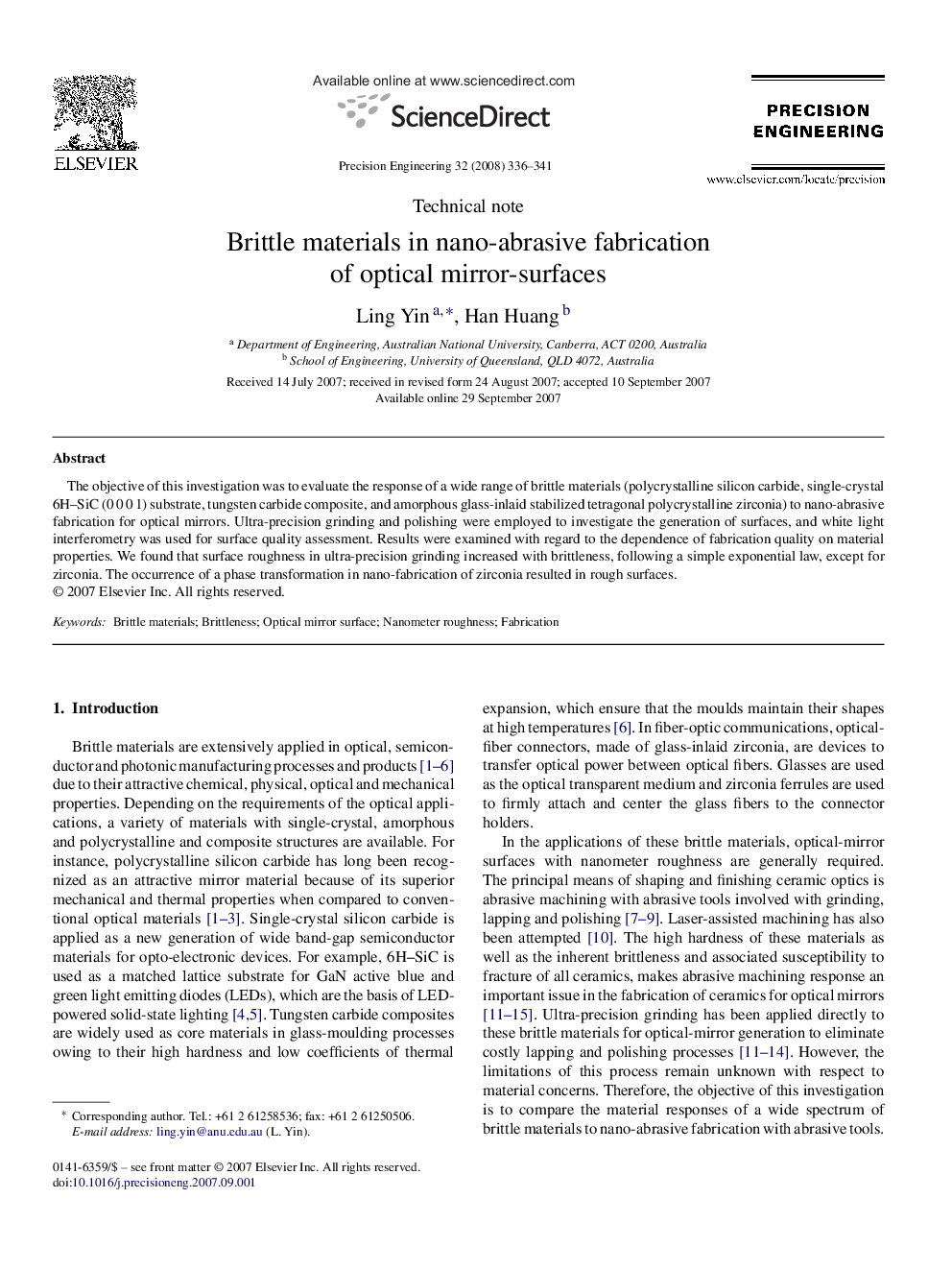 Brittle materials in nano-abrasive fabrication of optical mirror-surfaces