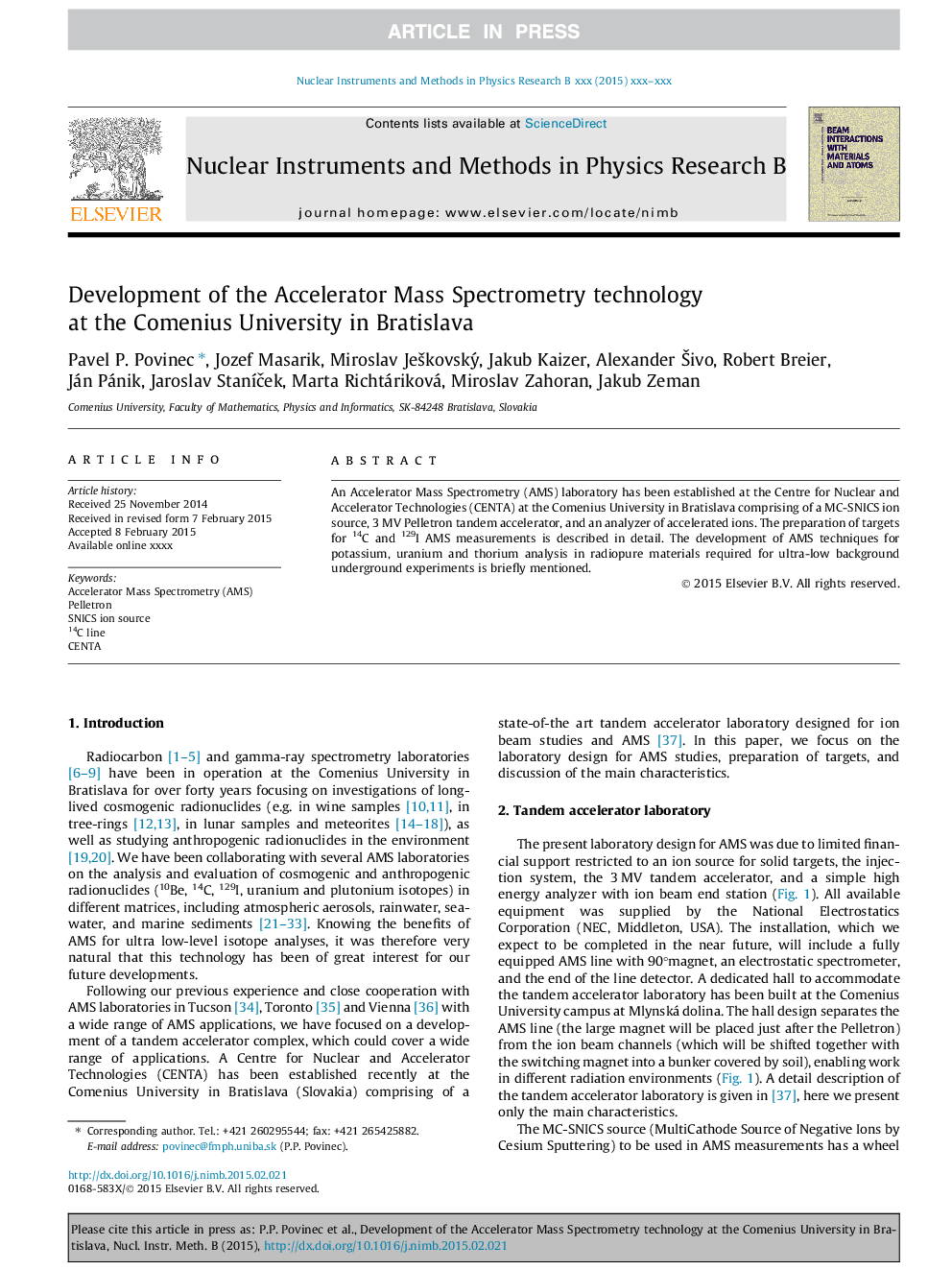 Development of the Accelerator Mass Spectrometry technology at the Comenius University in Bratislava