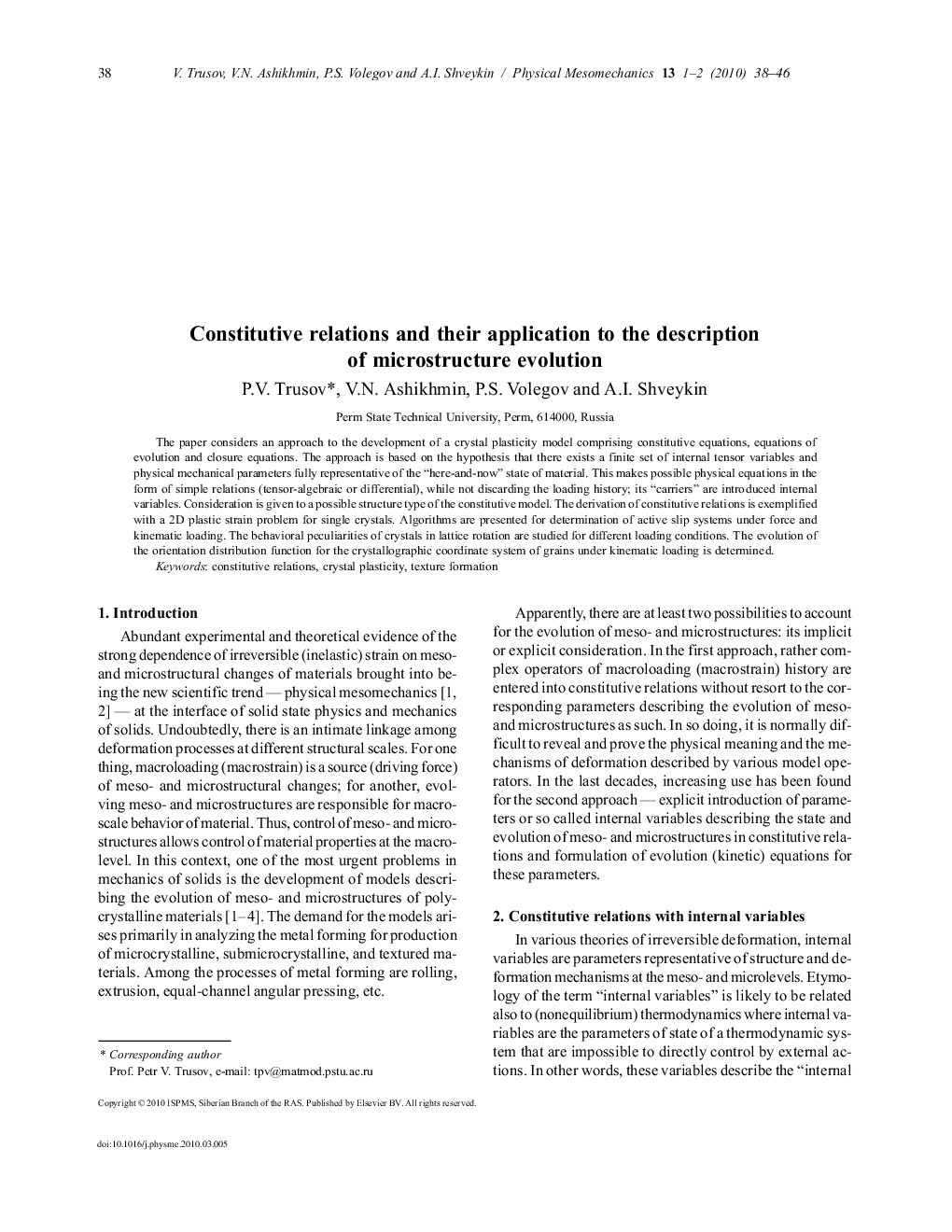 Constitutive relations and their application to the description of microstructure evolution
