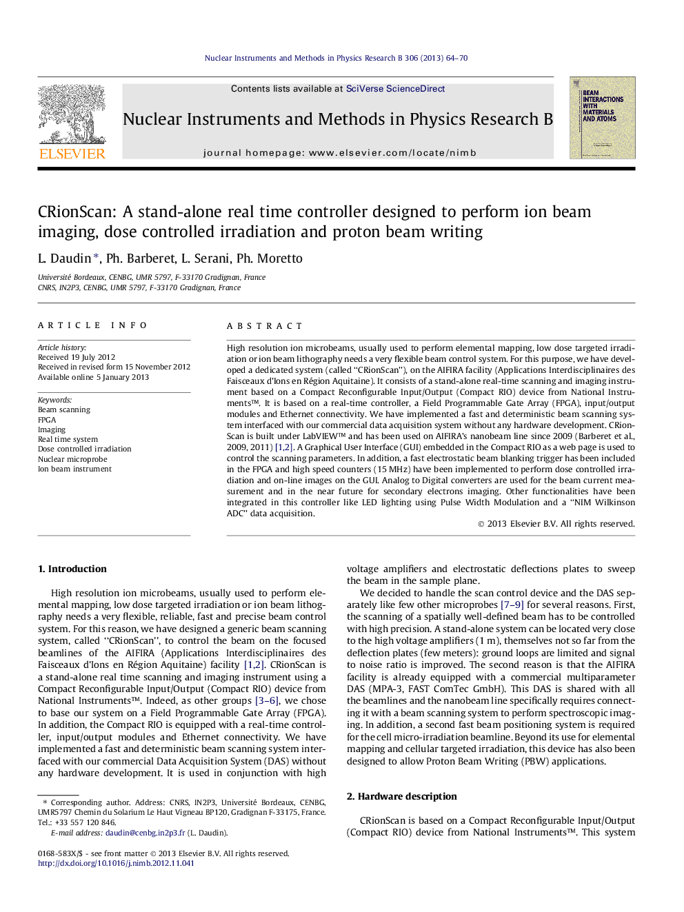 CRionScan: A stand-alone real time controller designed to perform ion beam imaging, dose controlled irradiation and proton beam writing