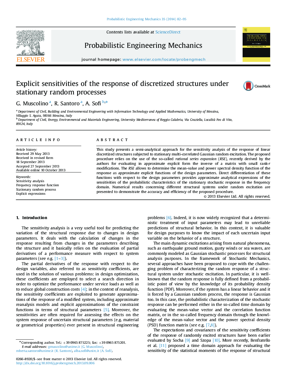 Explicit sensitivities of the response of discretized structures under stationary random processes