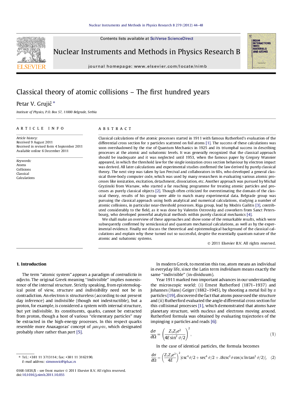 Classical theory of atomic collisions - The first hundred years