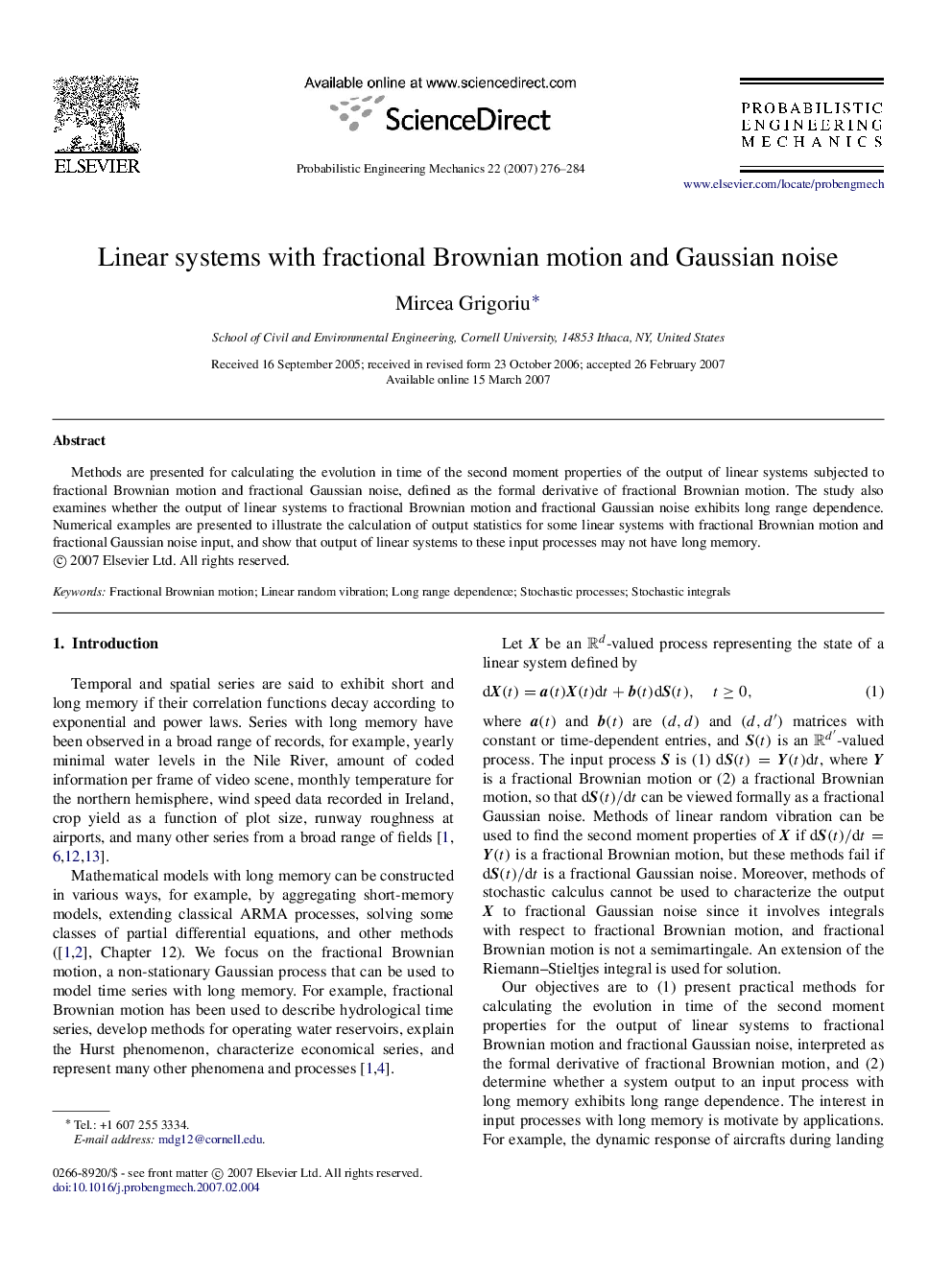 Linear systems with fractional Brownian motion and Gaussian noise