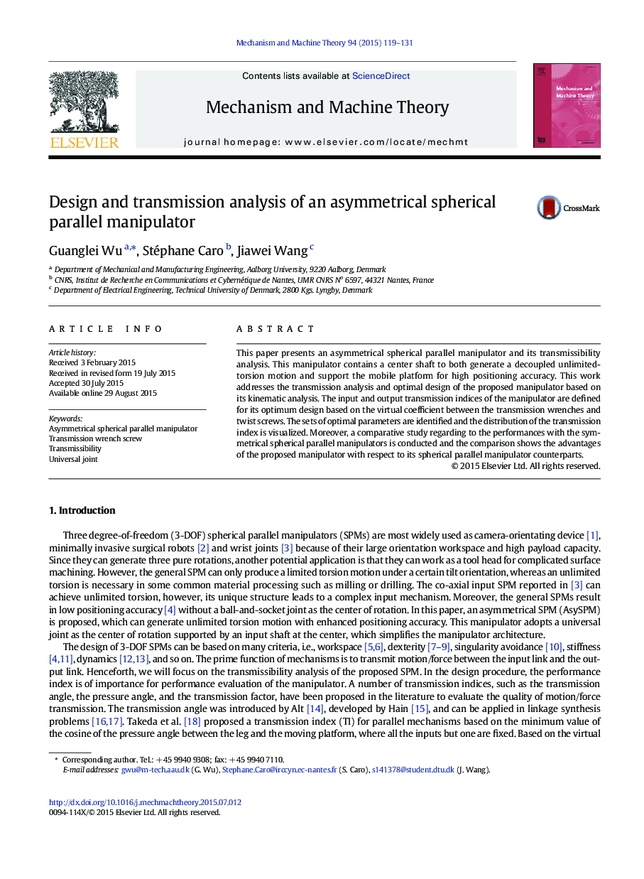 Design and transmission analysis of an asymmetrical spherical parallel manipulator