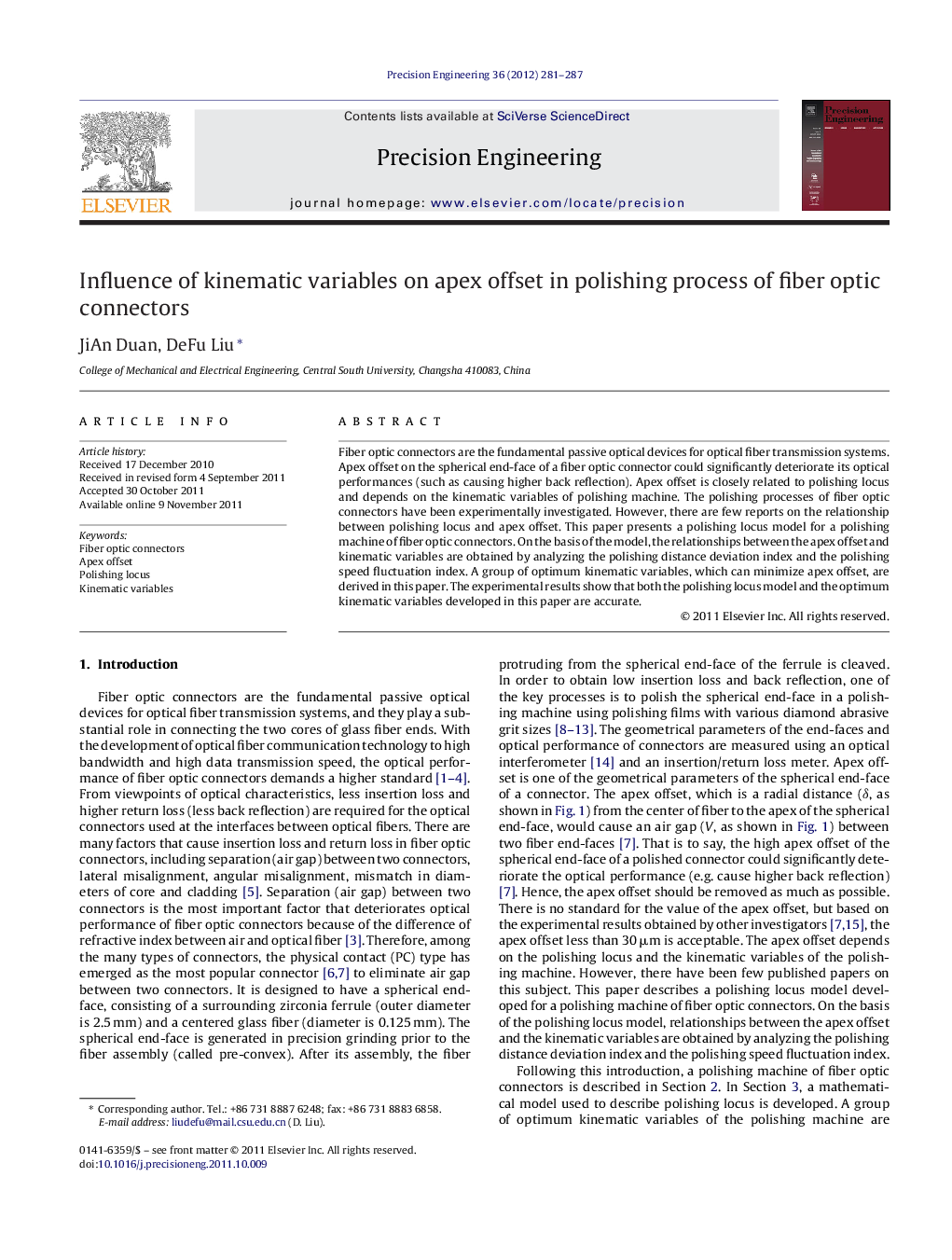 عکس صفحه اول مقاله: Influence of kinematic variables on apex offset in polishing process of fiber optic connectors Influence of kinematic variables on apex offset in polishing process of fiber optic connectors