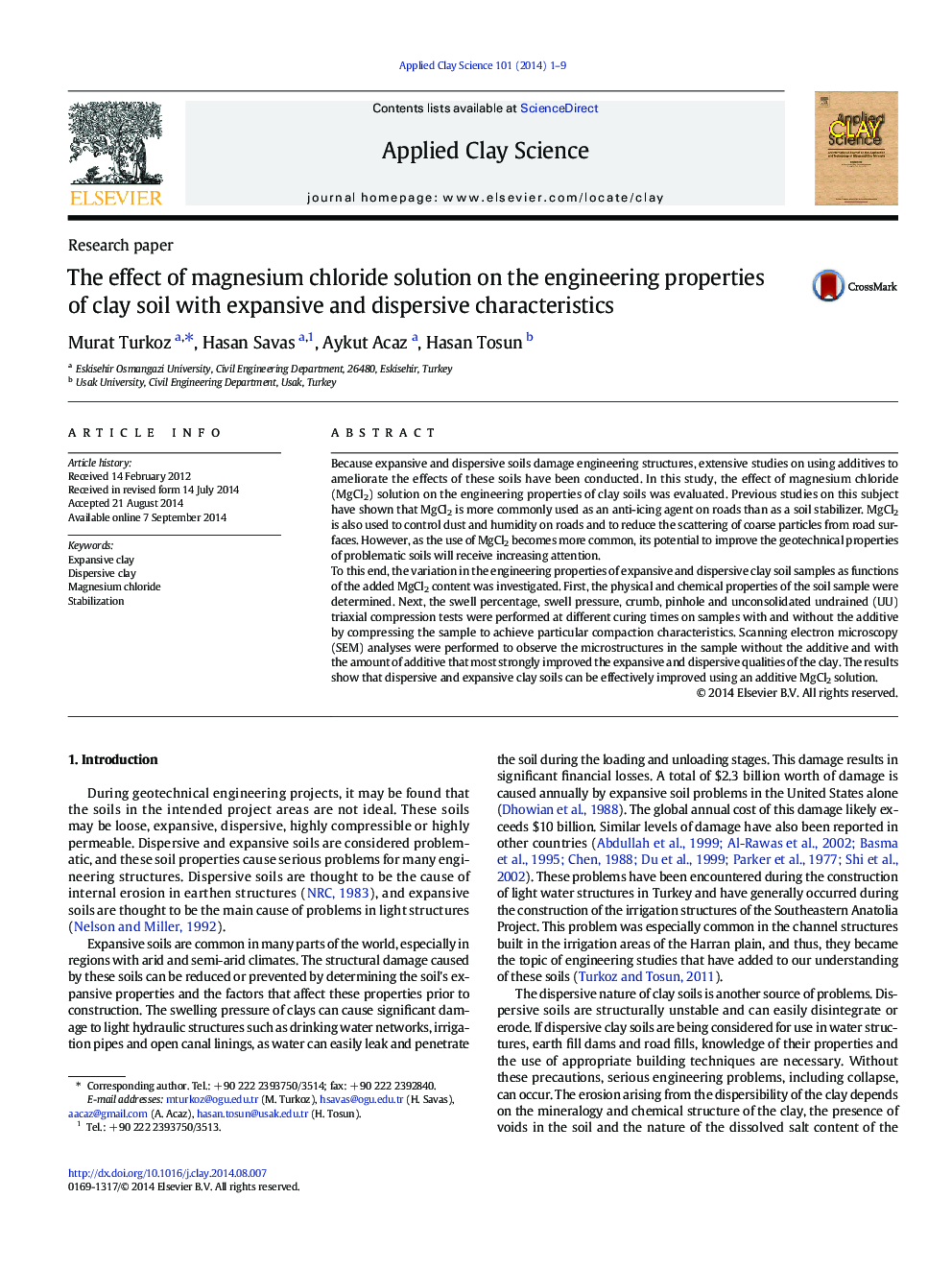 The effect of magnesium chloride solution on the engineering properties of clay soil with expansive and dispersive characteristics