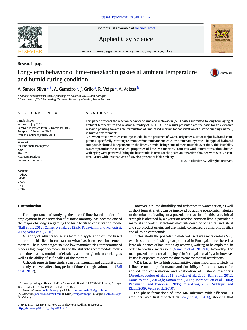 Long-term behavior of lime-metakaolin pastes at ambient temperature and humid curing condition