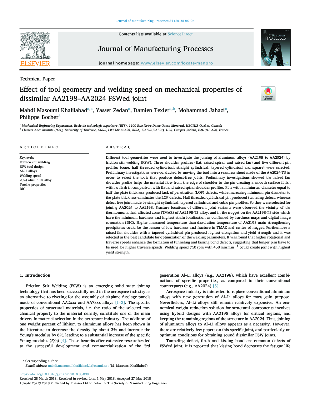 Effect of tool geometry and welding speed on mechanical properties of dissimilar AA2198-AA2024 FSWed joint