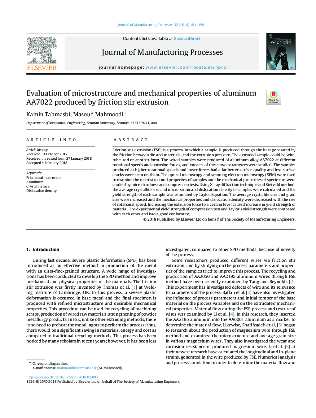 Evaluation of microstructure and mechanical properties of aluminum AA7022 produced by friction stir extrusion