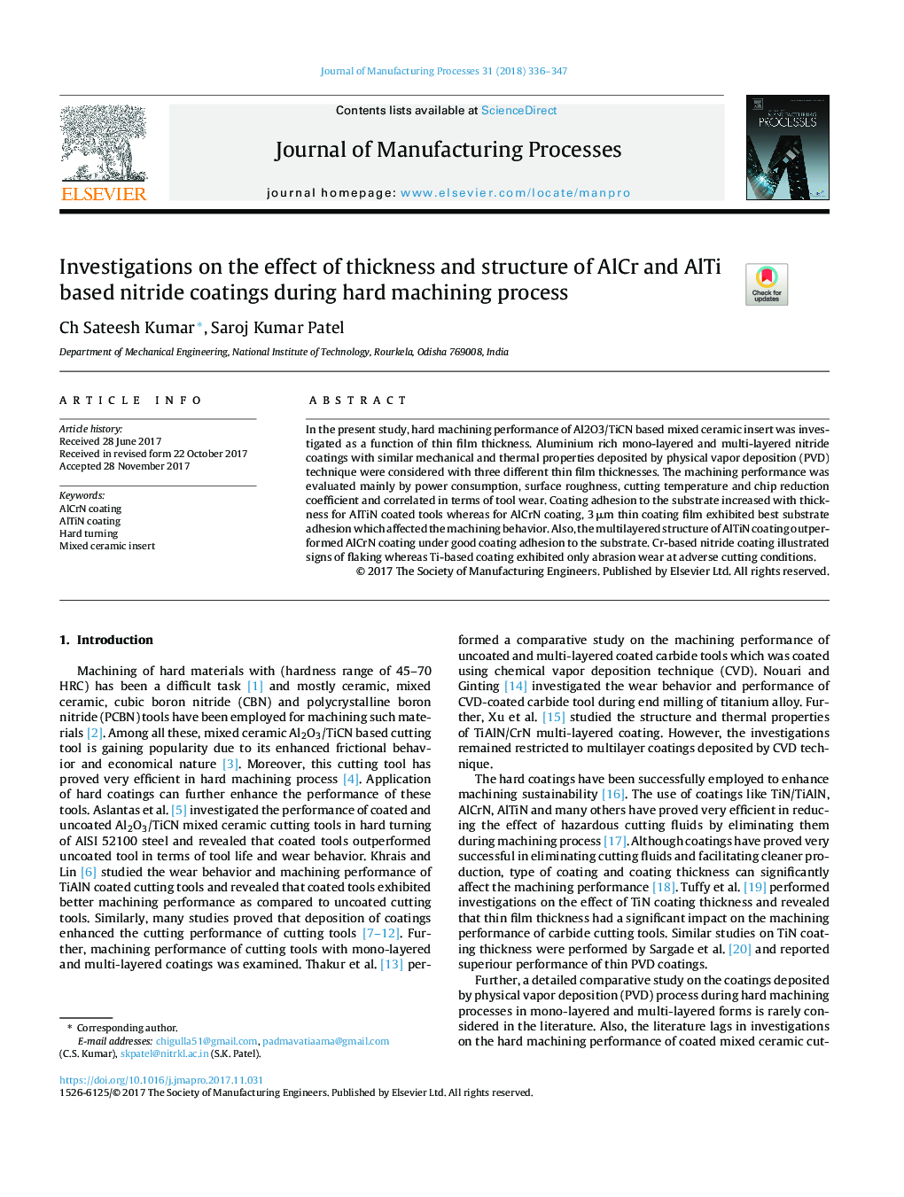 Investigations on the effect of thickness and structure of AlCr and AlTi based nitride coatings during hard machining process