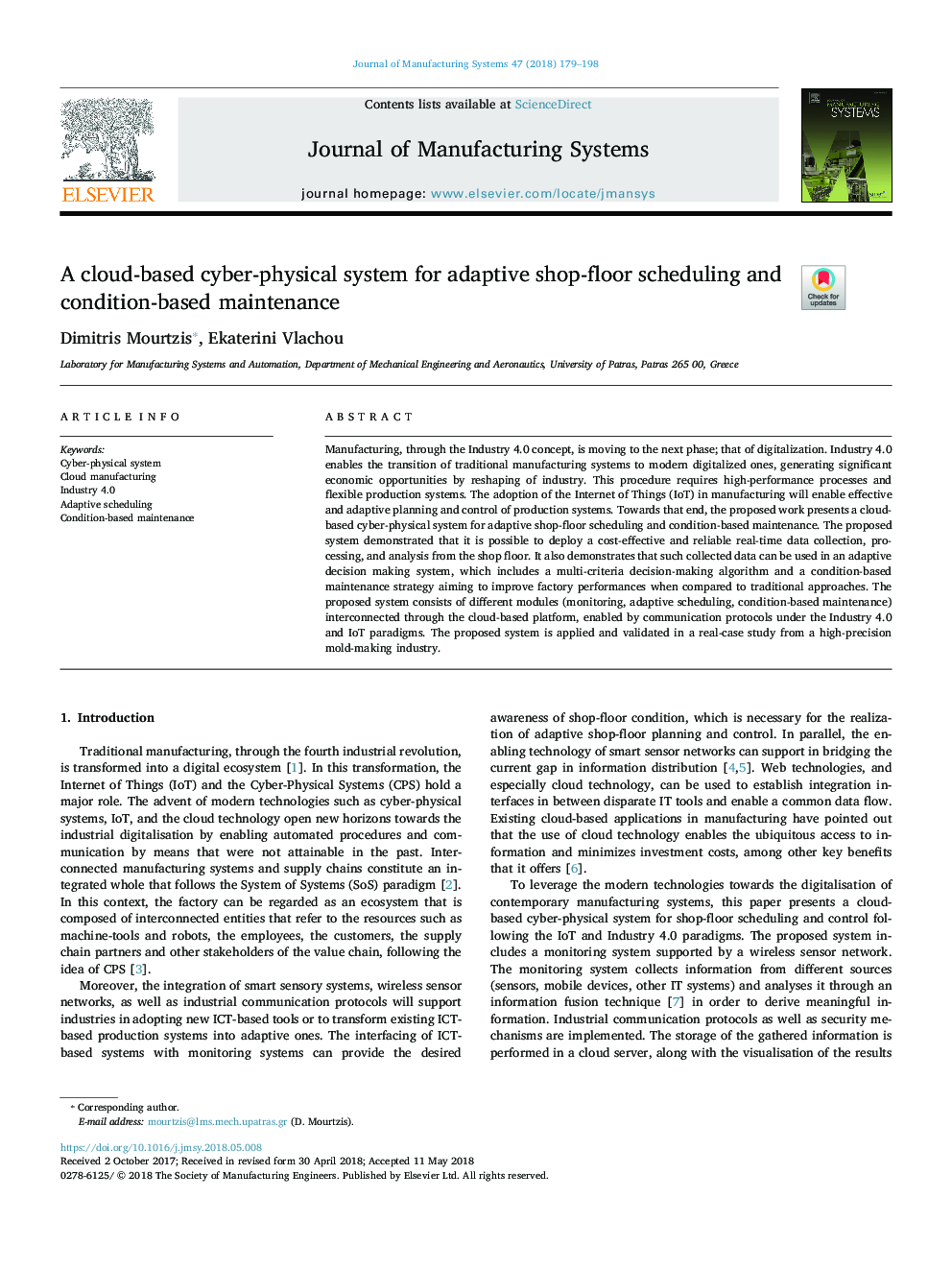 A cloud-based cyber-physical system for adaptive shop-floor scheduling and condition-based maintenance