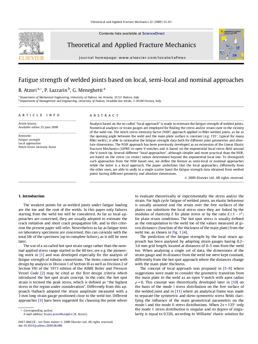 Fatigue strength of welded joints based on local, semi-local and nominal approaches