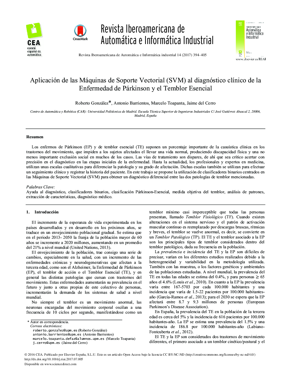 Aplicación de las Máquinas de Soporte Vectorial (SVM) al diagnóstico clÃ­nico de la Enfermedad de Párkinson y el Temblor Esencial