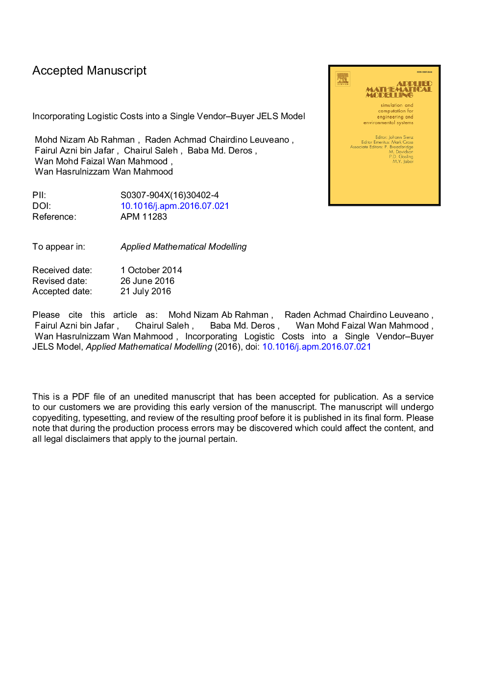 Incorporating logistic costs into a single vendor-buyer JELS model
