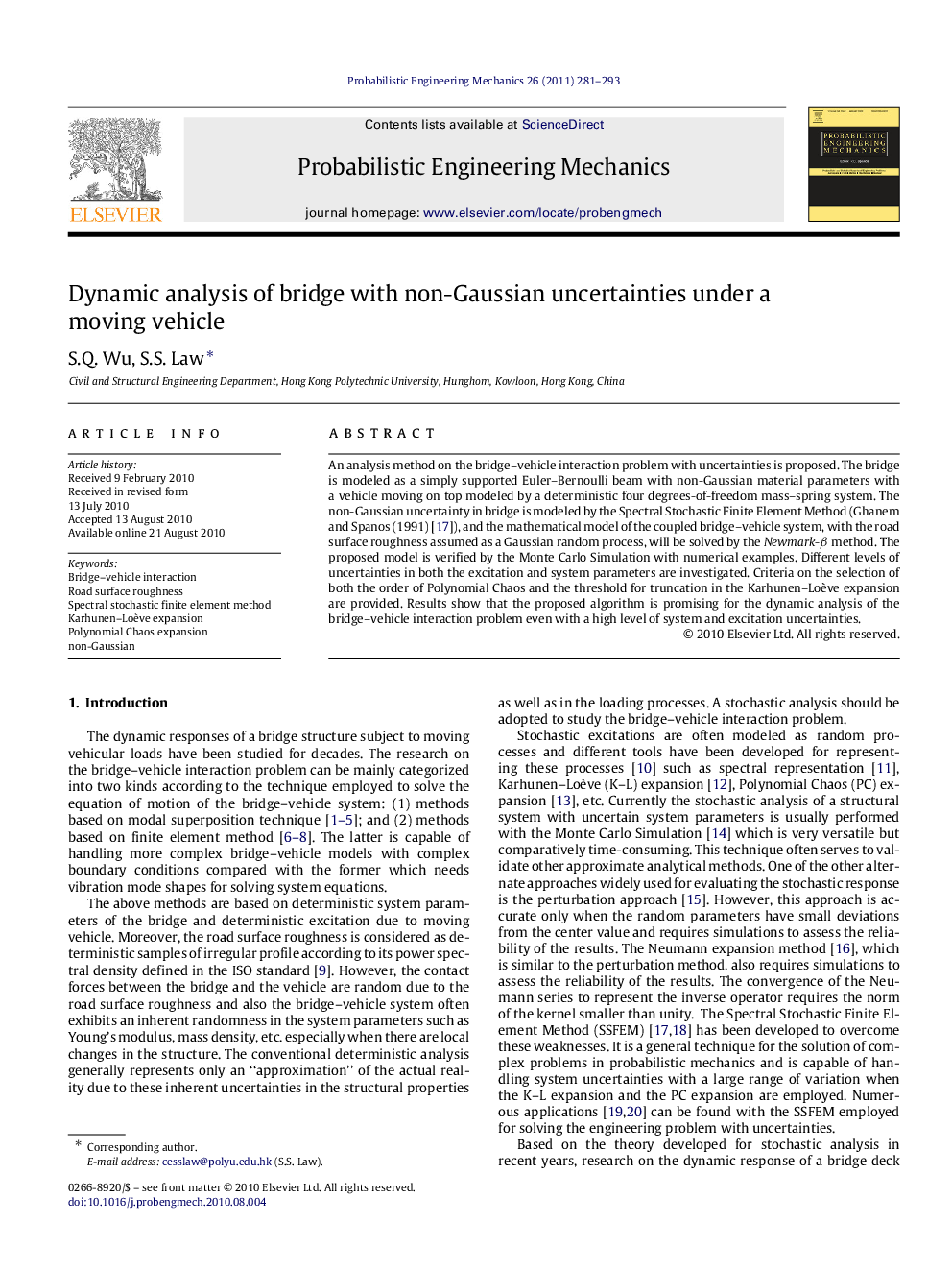 Dynamic analysis of bridge with non-Gaussian uncertainties under a moving vehicle