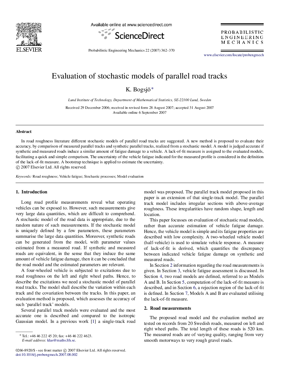 Evaluation of stochastic models of parallel road tracks