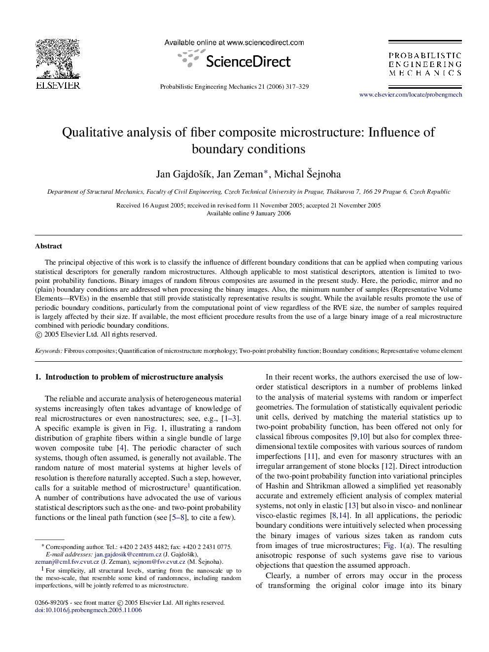 Qualitative analysis of fiber composite microstructure: Influence of boundary conditions