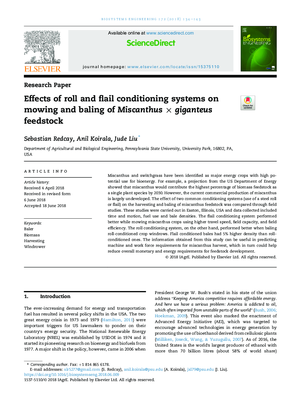 Effects of roll and flail conditioning systems on mowing and baling of MiscanthusÂ ÃÂ giganteus feedstock