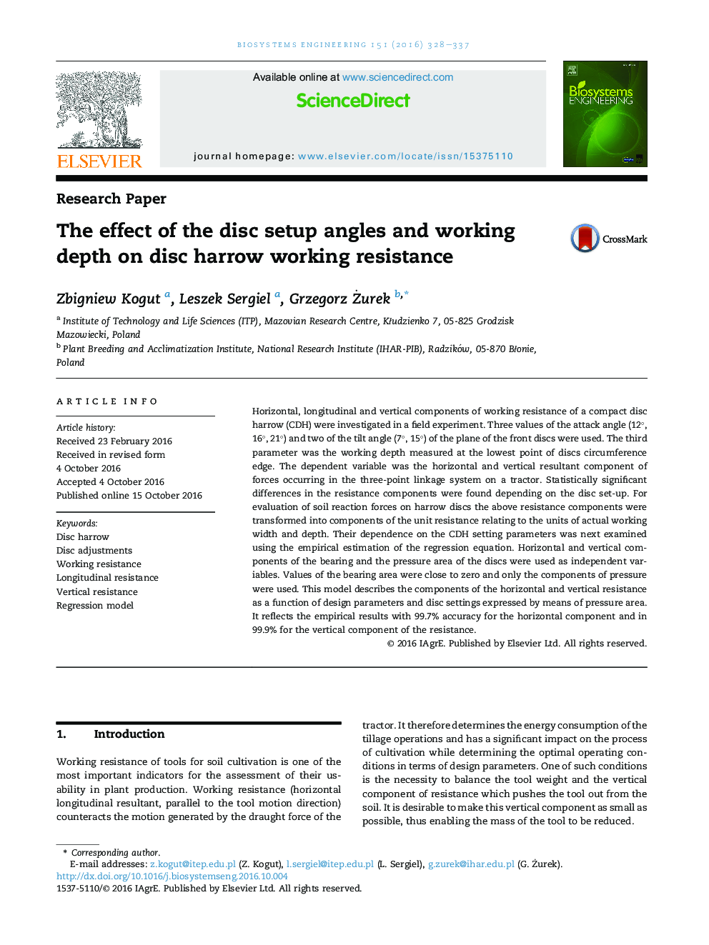 The effect of the disc setup angles and working depth on disc harrow working resistance