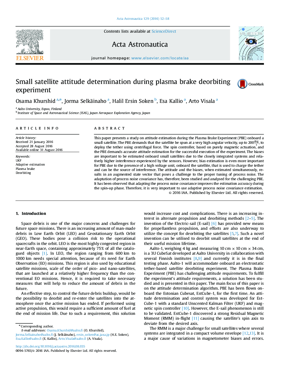 Small satellite attitude determination during plasma brake deorbiting experiment