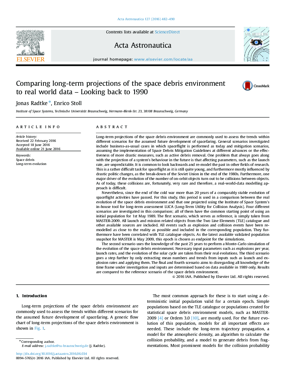 Comparing long-term projections of the space debris environment to real world data - Looking back to 1990