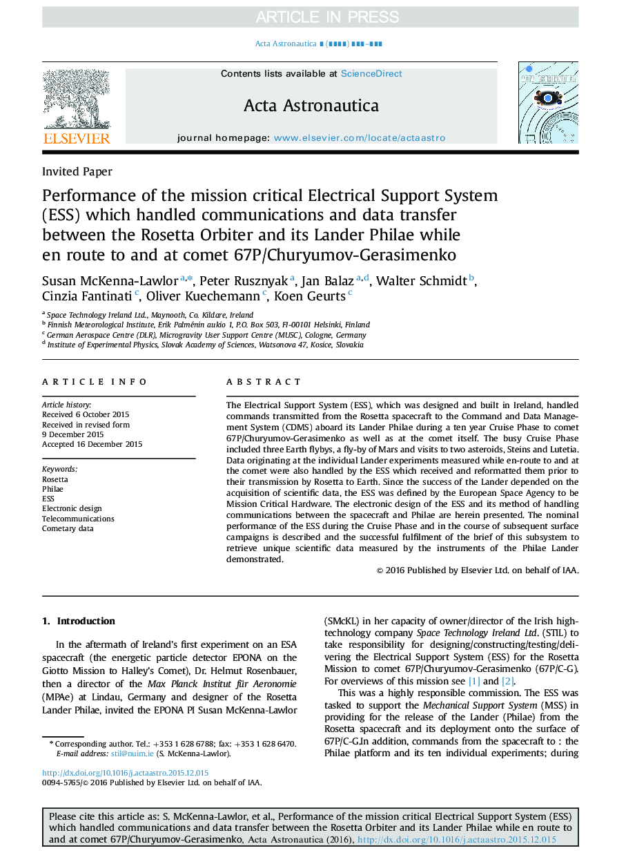 Performance of the mission critical Electrical Support System (ESS) which handled communications and data transfer between the Rosetta Orbiter and its Lander Philae while en route to and at comet 67P/Churyumov-Gerasimenko